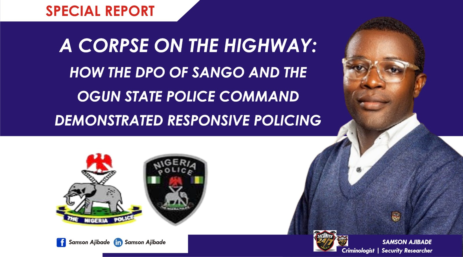 SPECIAL REPORT SAMSON AJIBADE SPECIAL REPORT SAMSON AJIBADE