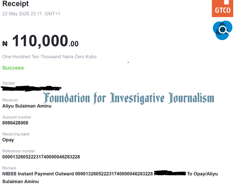 N110,000 sent to Ismael’s boy Aliyu Sulaiman on the say-so of Alhaji Buzu